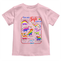 Cute Rainbow Dinosaur LGBTQ Ally Toddler T Shirt You Are Safe With Me Pride Month