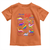 Cute Rainbow Dinosaur LGBTQ Ally Toddler T Shirt You Are Safe With Me Pride Month