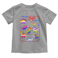 Cute Rainbow Dinosaur LGBTQ Ally Toddler T Shirt You Are Safe With Me Pride Month