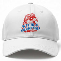 WTF Is A Kilometer Funny American Bald Eagle Baseball Cap Patriotic 4th of July Humor