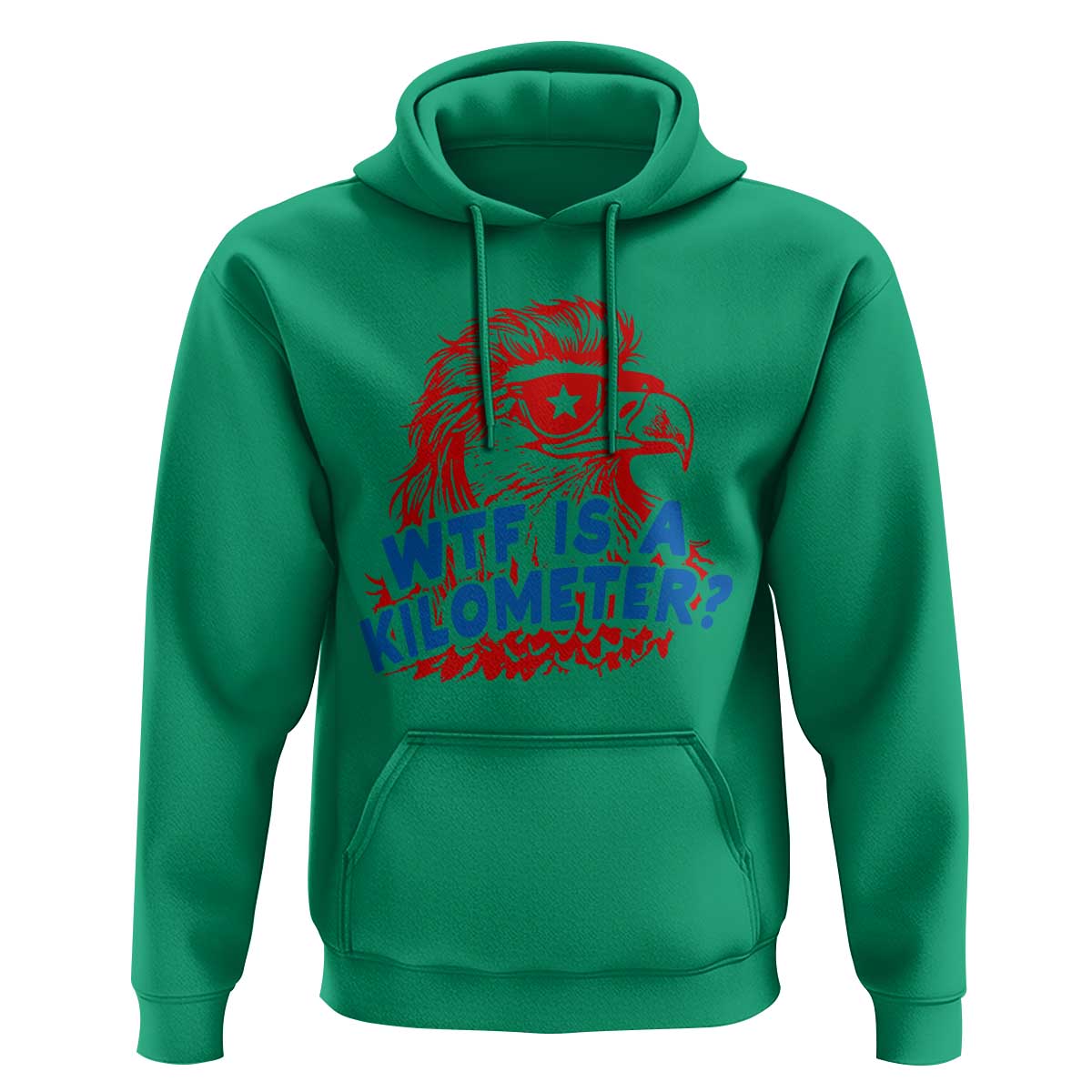 WTF Is A Kilometer Funny American Bald Eagle Hoodie Patriotic 4th of July Humor