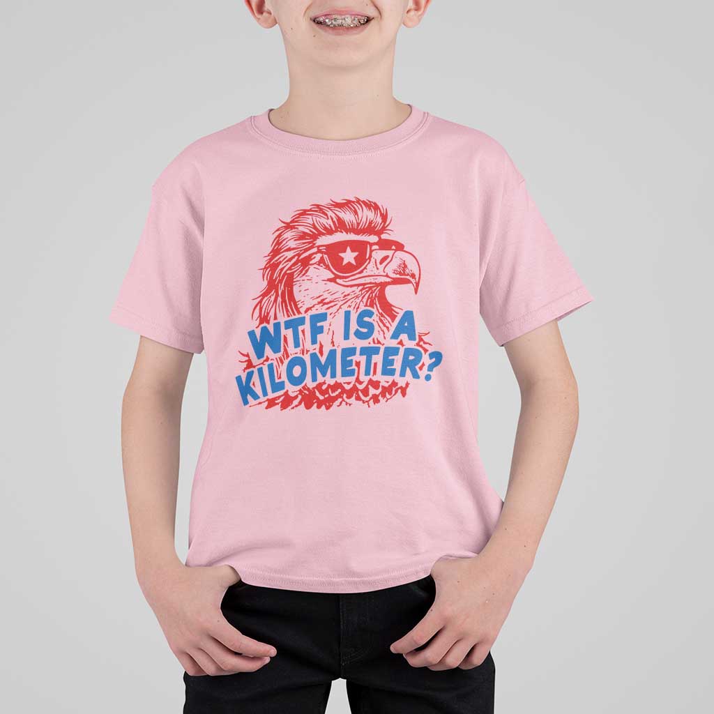 WTF Is A Kilometer Funny American Bald Eagle T Shirt For Kid Patriotic 4th of July Humor