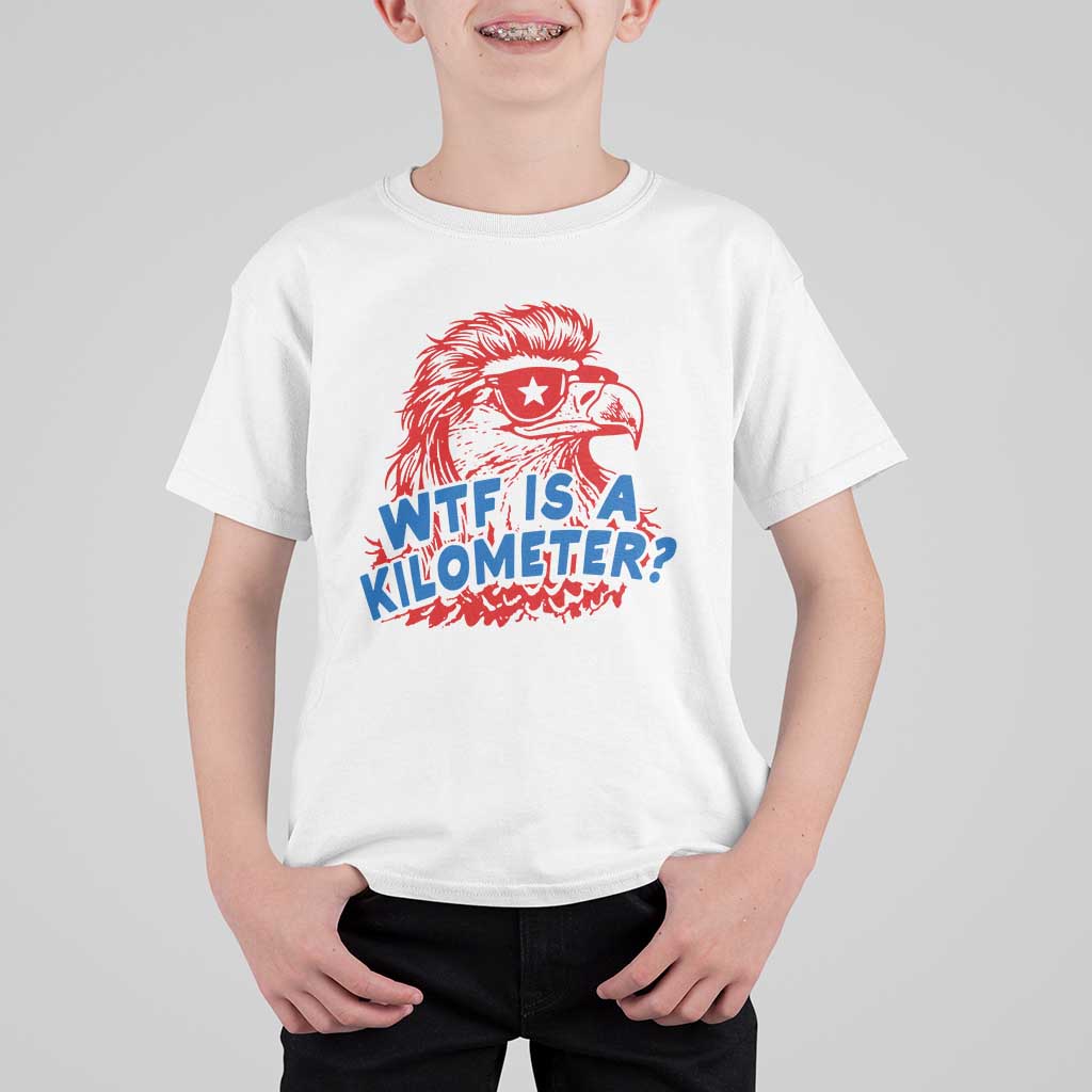 WTF Is A Kilometer Funny American Bald Eagle T Shirt For Kid Patriotic 4th of July Humor