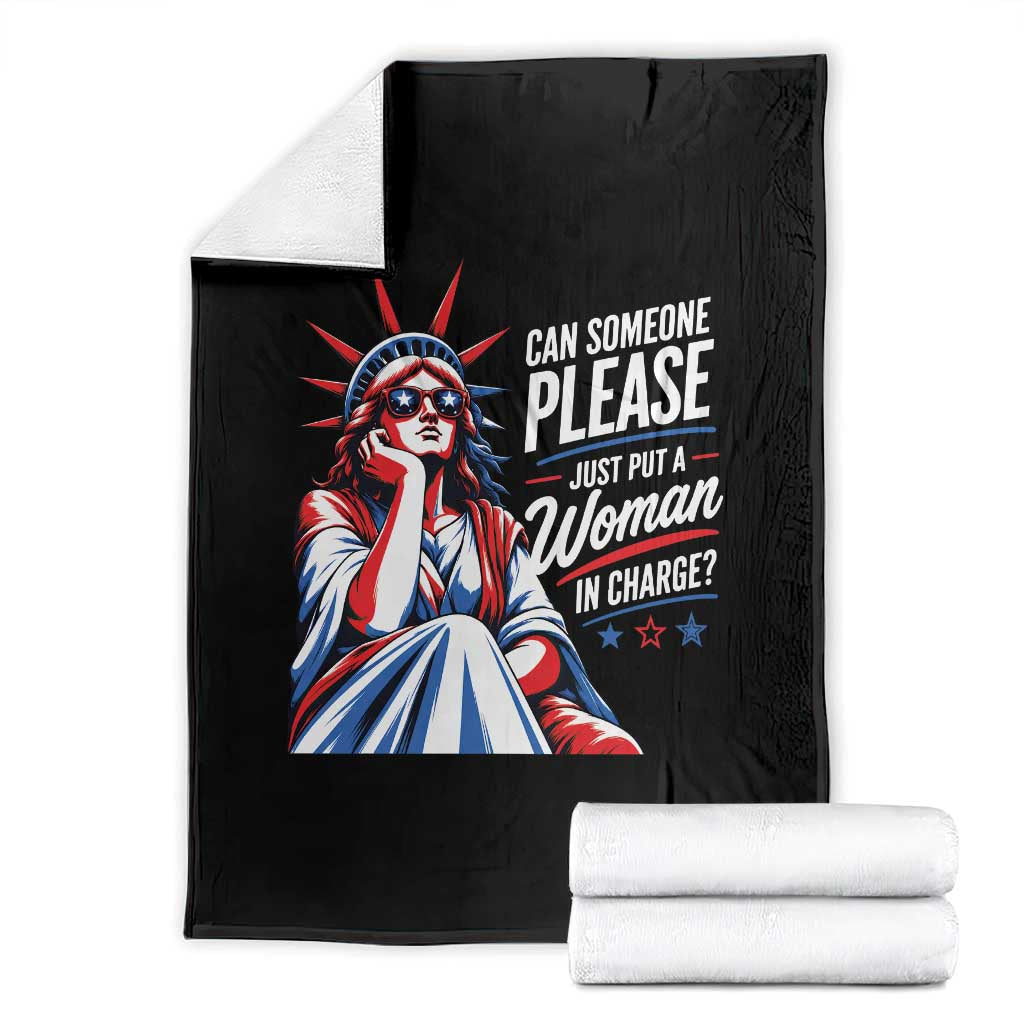 Patriotic Lady Liberty Feminist Graphic Throw Blanket Can Someone Please Just Put A Woman In Charge Funny Feminism
