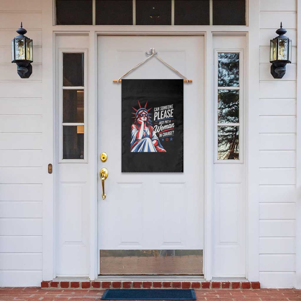 Patriotic Lady Liberty Feminist Graphic Garden Flag Can Someone Please Just Put A Woman In Charge Funny Feminism