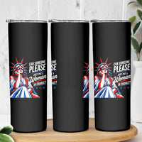 Patriotic Lady Liberty Feminist Graphic Skinny Tumbler Can Someone Please Just Put A Woman In Charge Funny Feminism