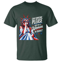 Patriotic Lady Liberty Feminist Graphic T Shirt Can Someone Please Just Put A Woman In Charge Funny Feminism