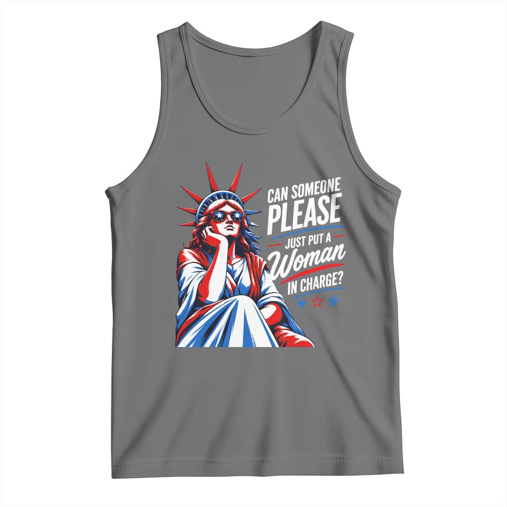 Patriotic Lady Liberty Feminist Graphic Tank Top Can Someone Please Just Put A Woman In Charge Funny Feminism