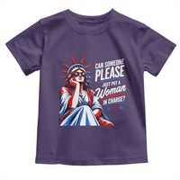Patriotic Lady Liberty Feminist Graphic Toddler T Shirt Can Someone Please Just Put A Woman In Charge Funny Feminism