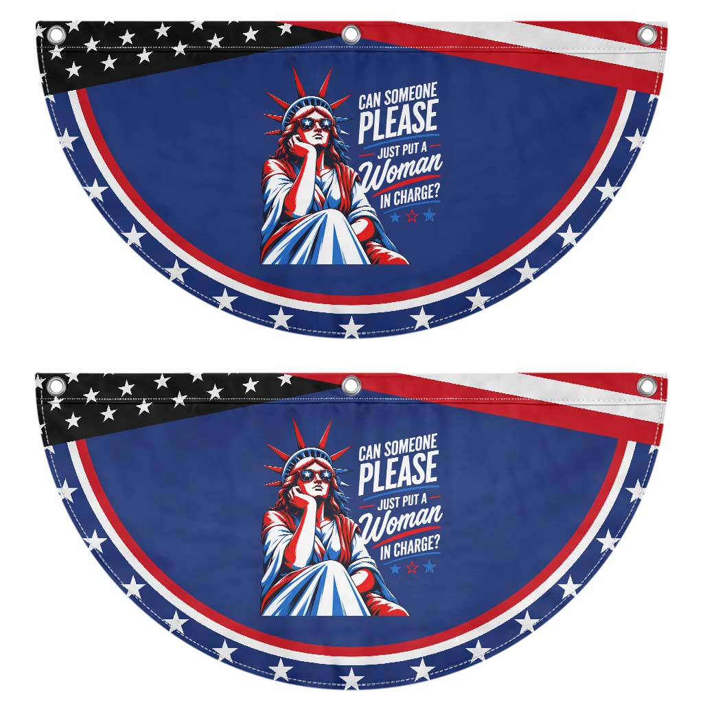 Lady Liberty Feminist Graphic Patriotic Fan Flag Can Someone Please Just Put A Woman In Charge Funny Feminism
