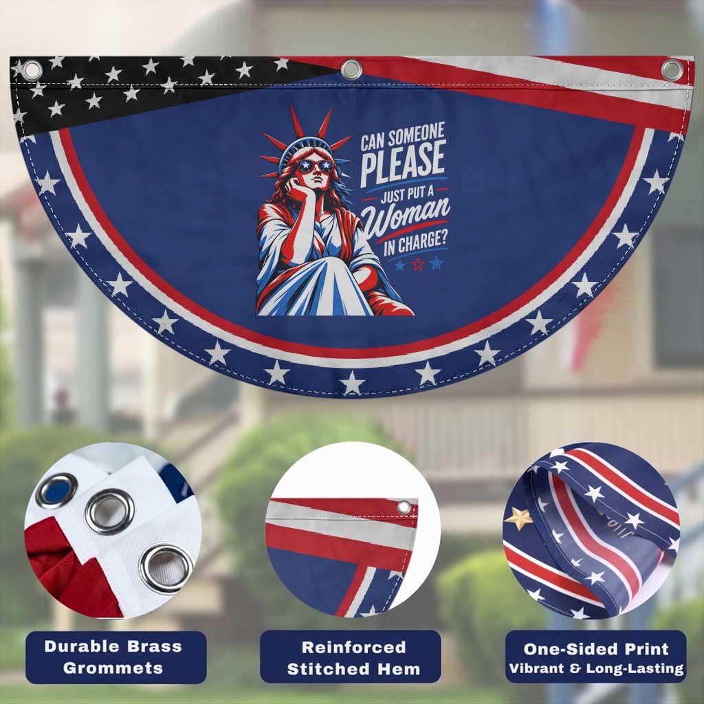 Lady Liberty Feminist Graphic Patriotic Fan Flag Can Someone Please Just Put A Woman In Charge Funny Feminism