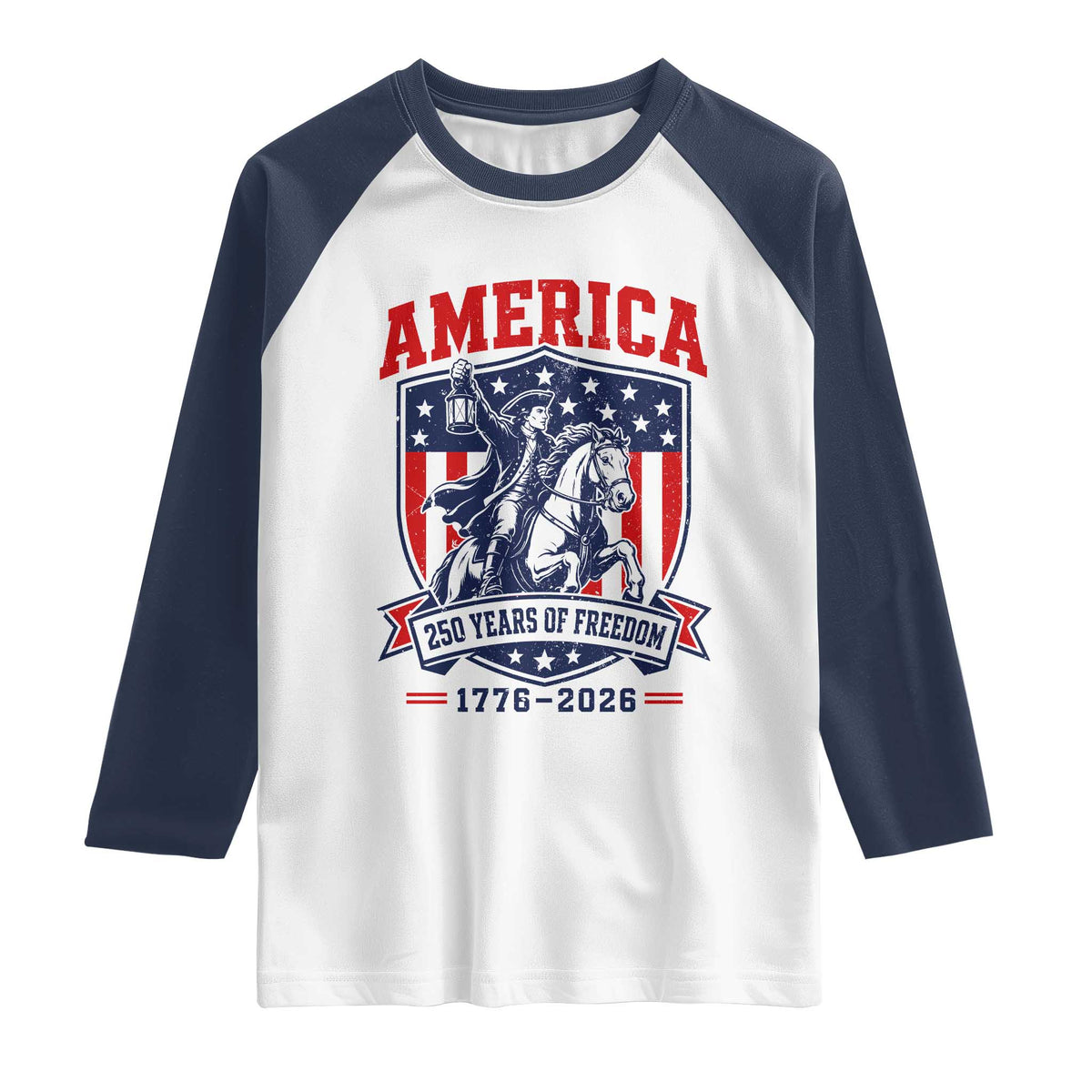 250 Years of Freedom Paul Revere Midnight Ride Raglan Shirt Patriotic Historical Revolution American Flag Shield