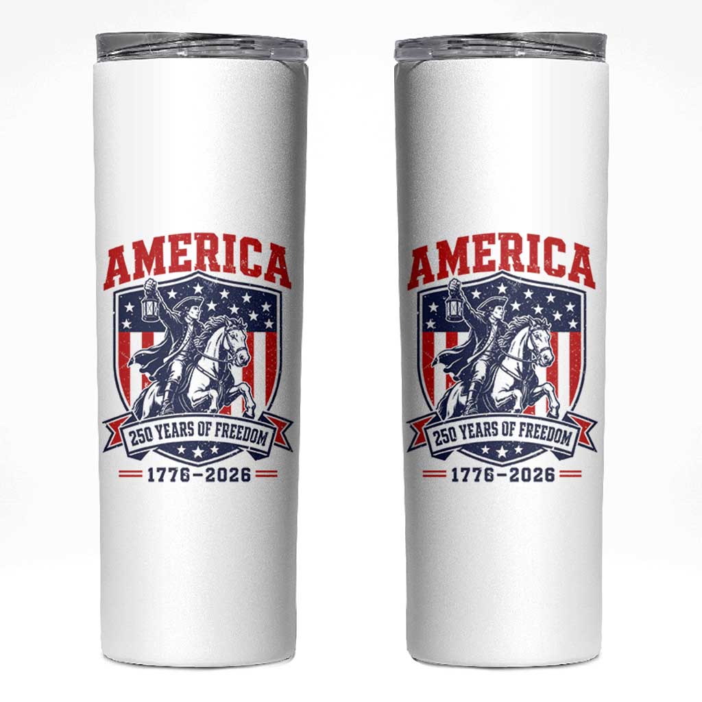 250 Years of Freedom Paul Revere Midnight Ride Skinny Tumbler Patriotic Historical Revolution American Flag Shield
