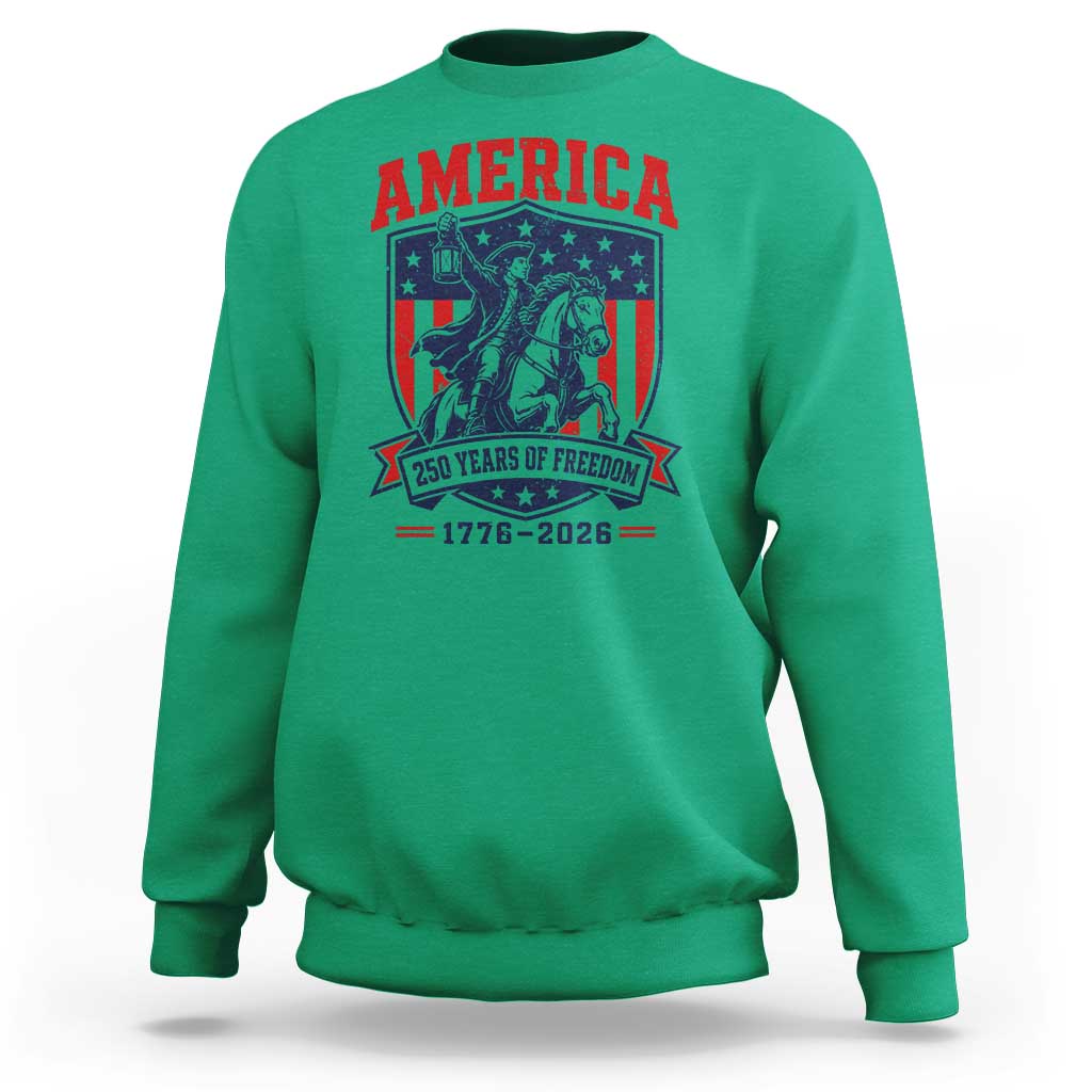250 Years of Freedom Paul Revere Midnight Ride Sweatshirt Patriotic Historical Revolution American Flag Shield