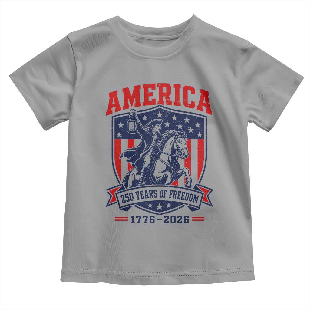 250 Years of Freedom Paul Revere Midnight Ride Toddler T Shirt Patriotic Historical Revolution American Flag Shield