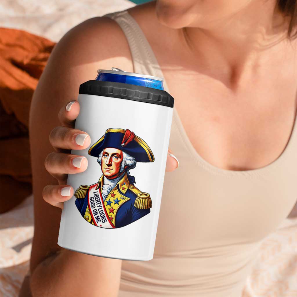George Washington Patriotic History Graphic 4 in 1 Can Cooler Tumbler Liberty Looks Good On Me 4th of July Founding Father Humor