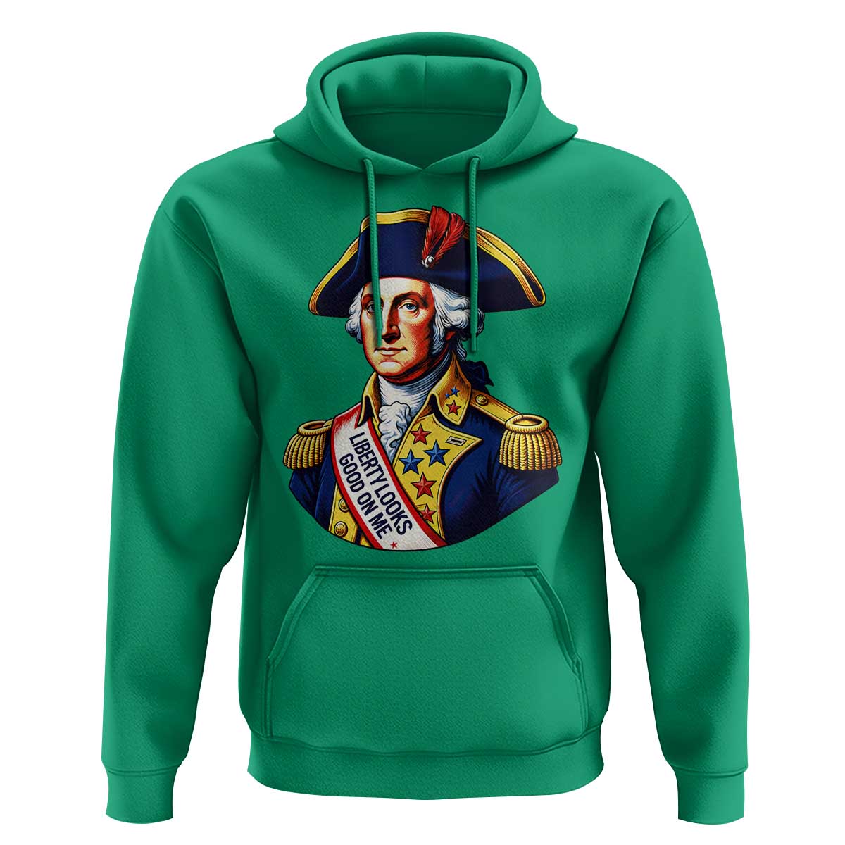 George Washington Patriotic History Graphic Hoodie Liberty Looks Good On Me 4th of July Founding Father Humor