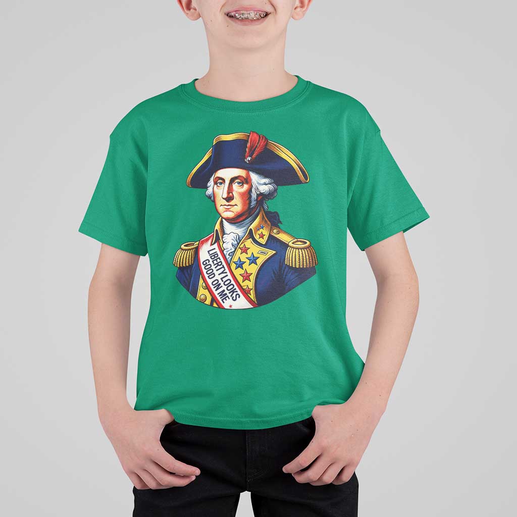 George Washington Patriotic History Graphic T Shirt For Kid Liberty Looks Good On Me 4th of July Founding Father Humor