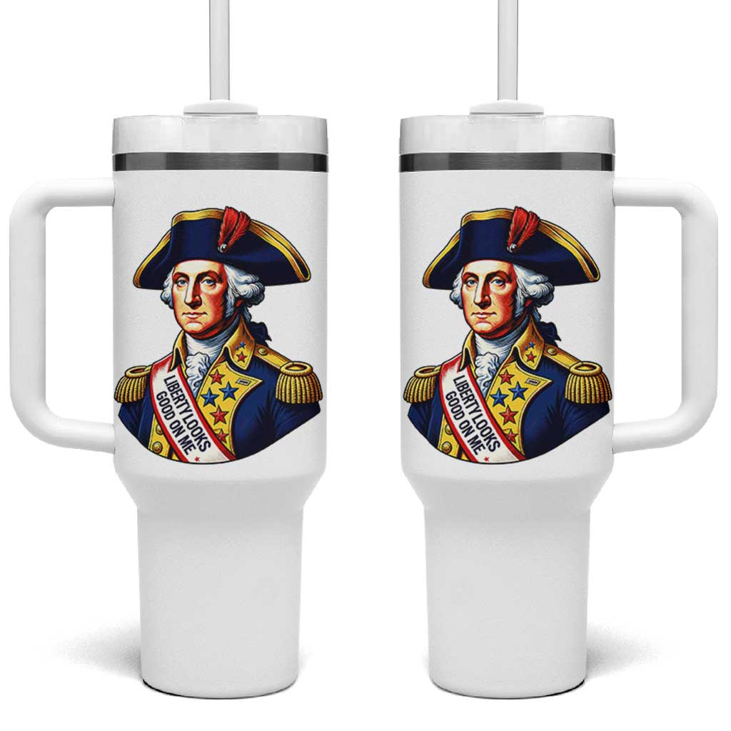 George Washington Patriotic History Graphic Tumbler With Handle Liberty Looks Good On Me 4th of July Founding Father Humor