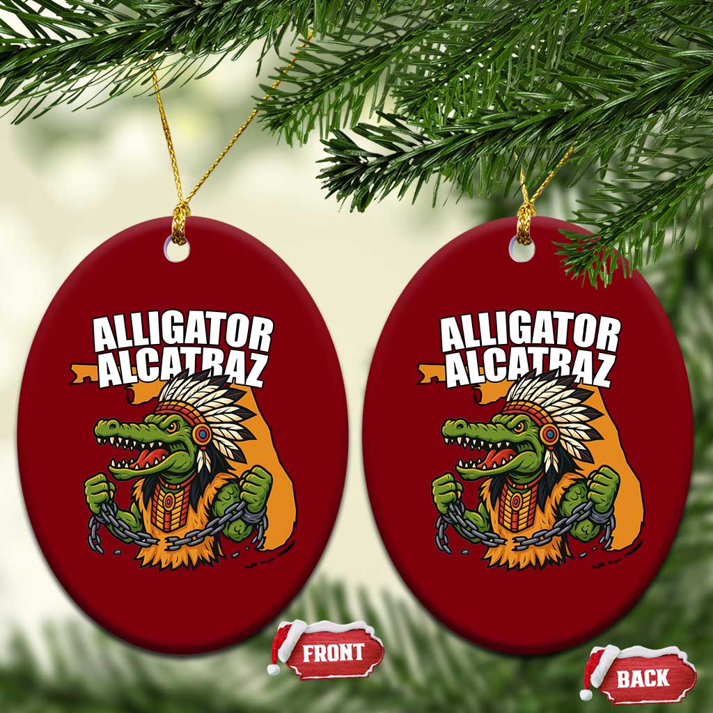 Native Alligator Alcatraz Ceramic Ornament Florida Gator Break The Chain - Wonder Print Shop