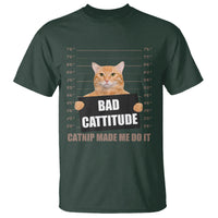 Funny Cat Mugshot T Shirt Bad Cattitude Catnip Made Me Do It - Wonder Print Shop