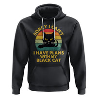 Cat Lover Hoodie Sorry I Can't I Have Plans With My Black Cat - Wonder Print Shop