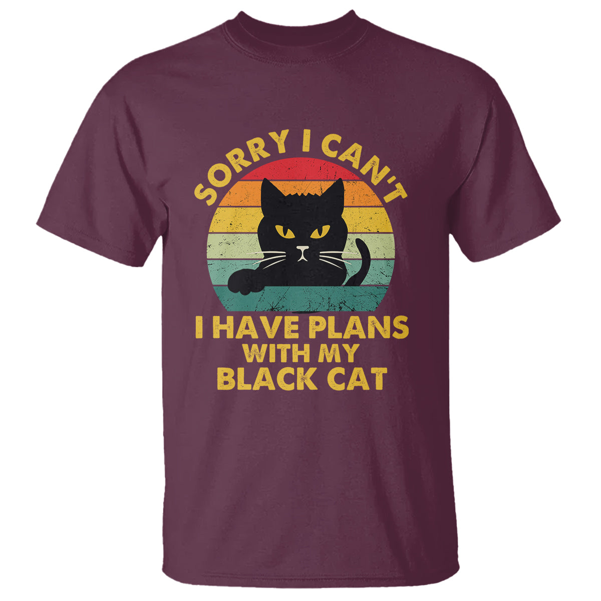 Cat Lover T Shirt Sorry I Can't I Have Plans With My Black Cat - Wonder Print Shop