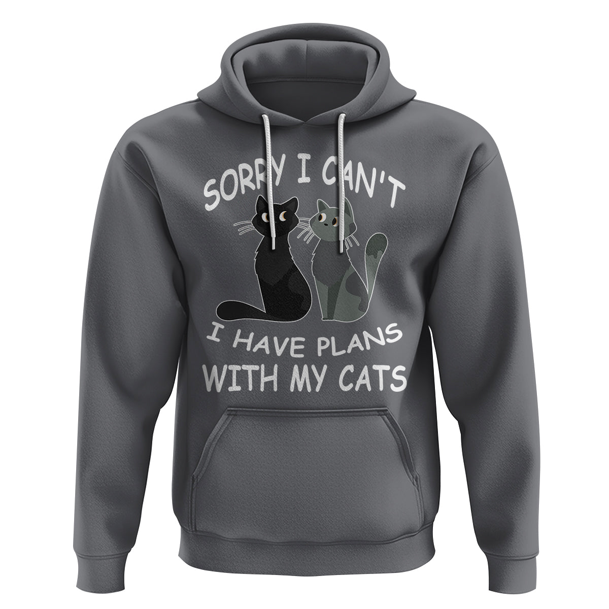 Cat Lover Hoodie Sorry I Can't I Have Plans With My Cats - Wonder Print Shop