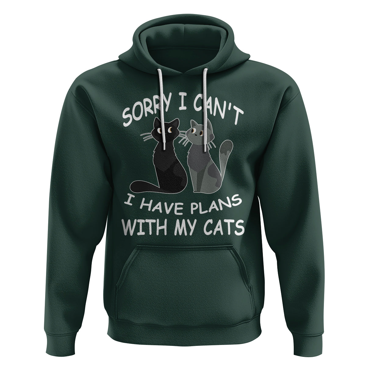 Cat Lover Hoodie Sorry I Can't I Have Plans With My Cats - Wonder Print Shop