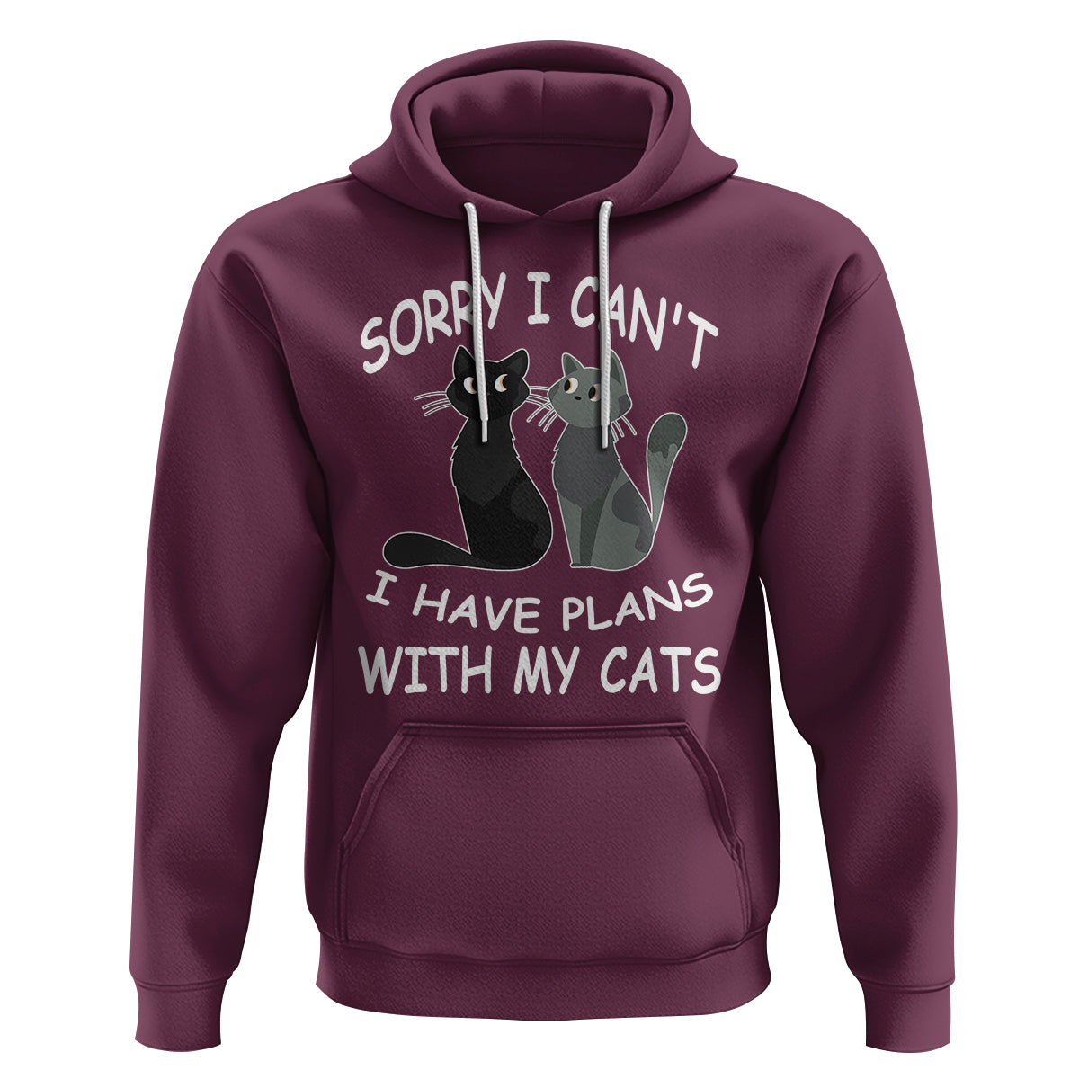 Cat Lover Hoodie Sorry I Can't I Have Plans With My Cats - Wonder Print Shop