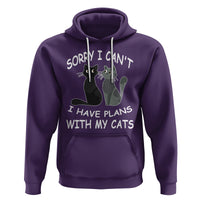Cat Lover Hoodie Sorry I Can't I Have Plans With My Cats - Wonder Print Shop
