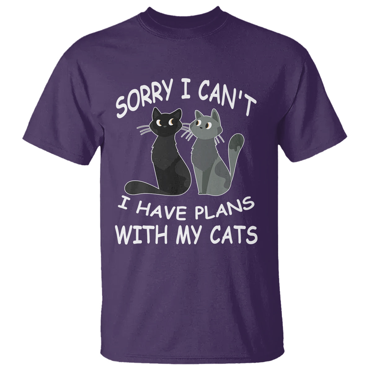 Cat Lover T Shirt Sorry I Can't I Have Plans With My Cats - Wonder Print Shop