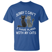 Cat Lover T Shirt Sorry I Can't I Have Plans With My Cats - Wonder Print Shop