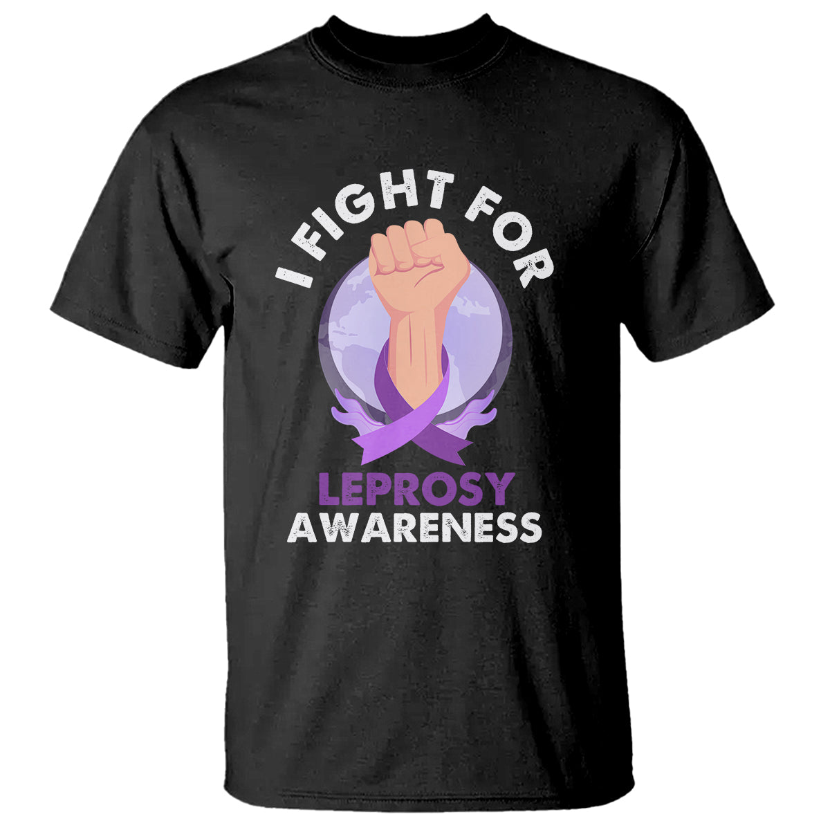 Leprosy Awareness T Shirt I Fight For Leprosy Awareness - Wonder Print Shop