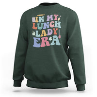 In My Lunch Lady Era Welcome Back To School Lunch Lady Life Sweatshirt - Wonder Print Shop