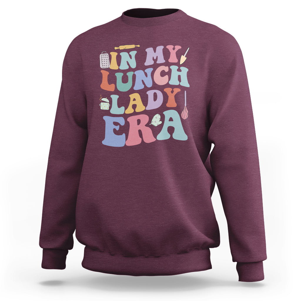 In My Lunch Lady Era Welcome Back To School Lunch Lady Life Sweatshirt - Wonder Print Shop