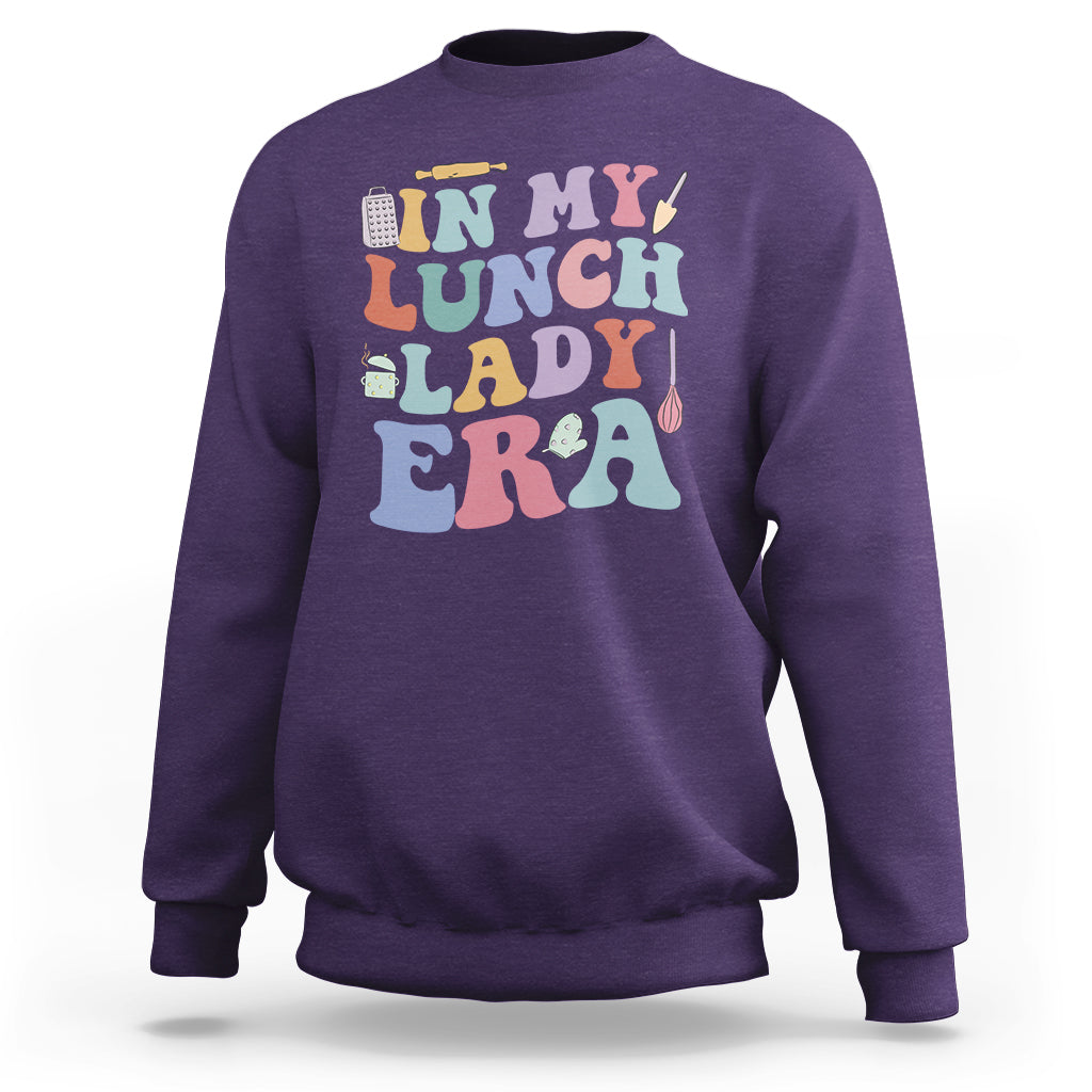 In My Lunch Lady Era Welcome Back To School Lunch Lady Life Sweatshirt - Wonder Print Shop