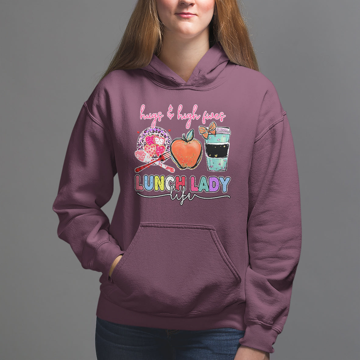 Lunch Lady Hoodie Hugs And High Fives Lunch Lady Life Appreciation Lunch Lady - Wonder Print Shop