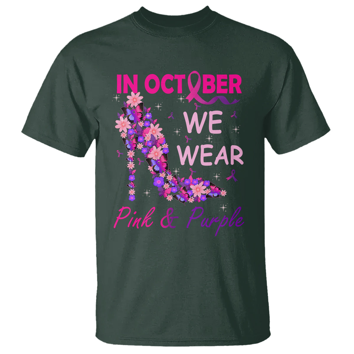 Breast Cancer And Domestic Violence T Shirt In October We Wear Pink and Purple Floral High Heel Support Women - Wonder Print Shop