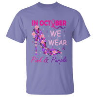 Breast Cancer And Domestic Violence T Shirt In October We Wear Pink and Purple Floral High Heel Support Women - Wonder Print Shop