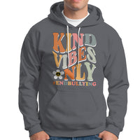 Anti Bullying Hoodie Kind Vibes Only End Bullying Retro Groovy - Wonder Print Shop
