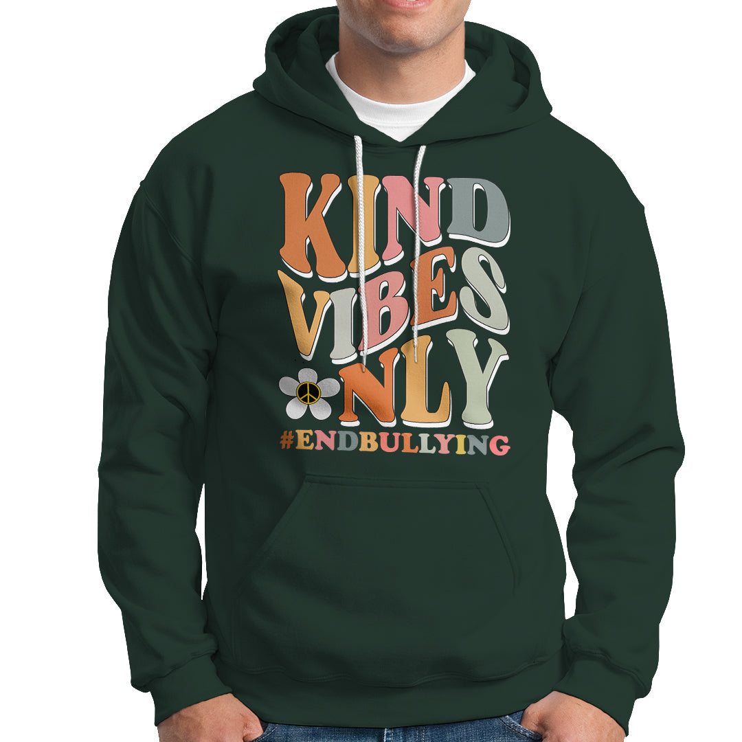 Anti Bullying Hoodie Kind Vibes Only End Bullying Retro Groovy - Wonder Print Shop