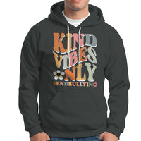 Anti Bullying Hoodie Kind Vibes Only End Bullying Retro Groovy - Wonder Print Shop
