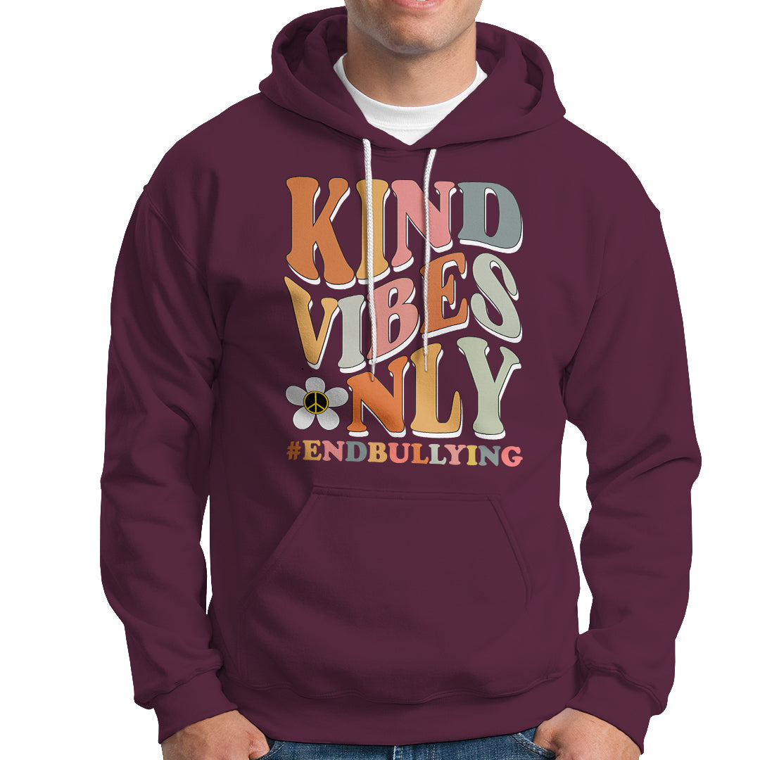 Anti Bullying Hoodie Kind Vibes Only End Bullying Retro Groovy - Wonder Print Shop