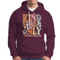 Anti Bullying Hoodie Kind Vibes Only End Bullying Retro Groovy - Wonder Print Shop