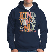 Anti Bullying Hoodie Kind Vibes Only End Bullying Retro Groovy - Wonder Print Shop
