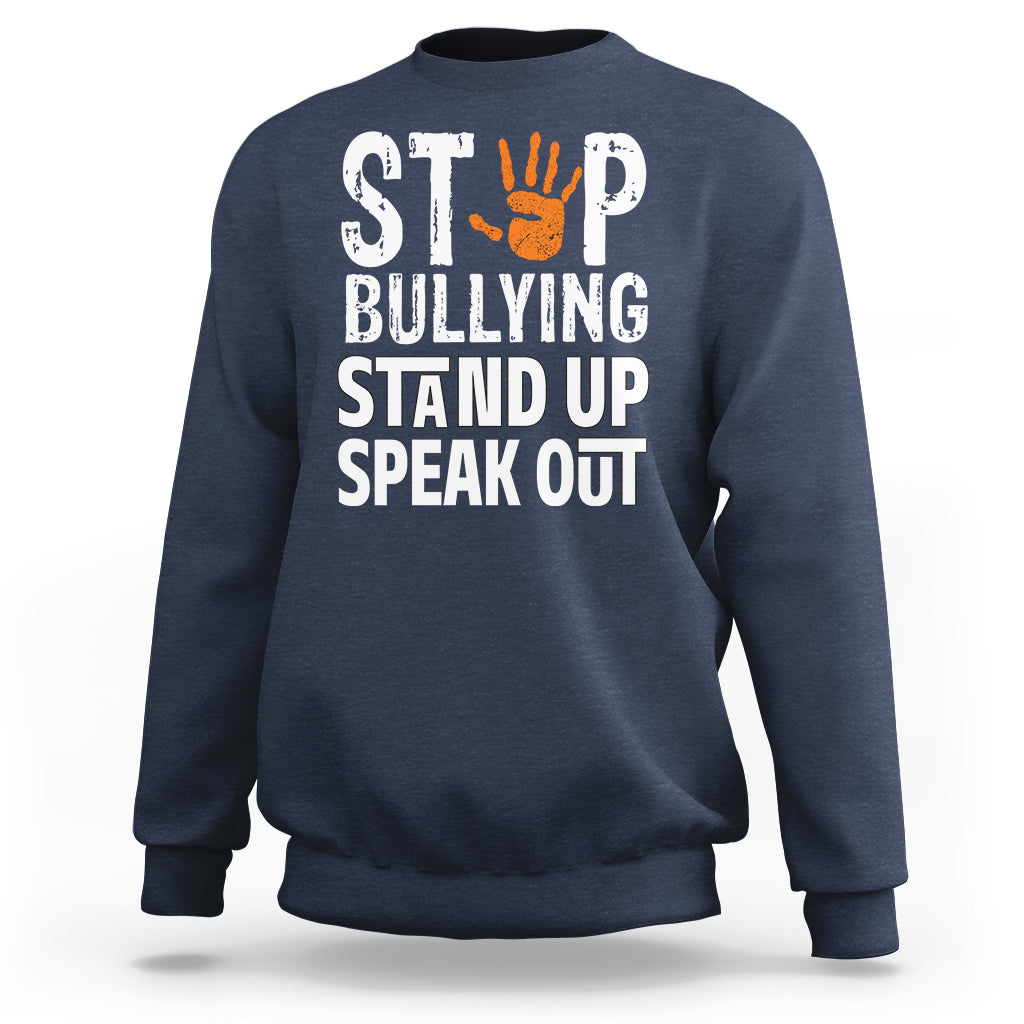 Anti Bullying Sweatshirt Stop Bullying Orange Stand Up Speak Out - Wonder Print Shop