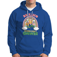 Anti Bullying Hoodie Be Kind Words Don't Rewind Rainbow - Wonder Print Shop