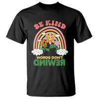 Anti Bullying T Shirt Be Kind Words Don't Rewind Rainbow - Wonder Print Shop