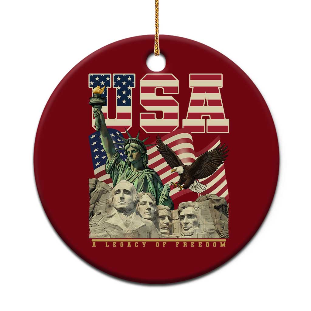 USA Legacy of Freedom Ceramic Ornament Patriotic Statue of Liberty Bald Eagle Mount Rushmore Graphic - Wonder Print Shop